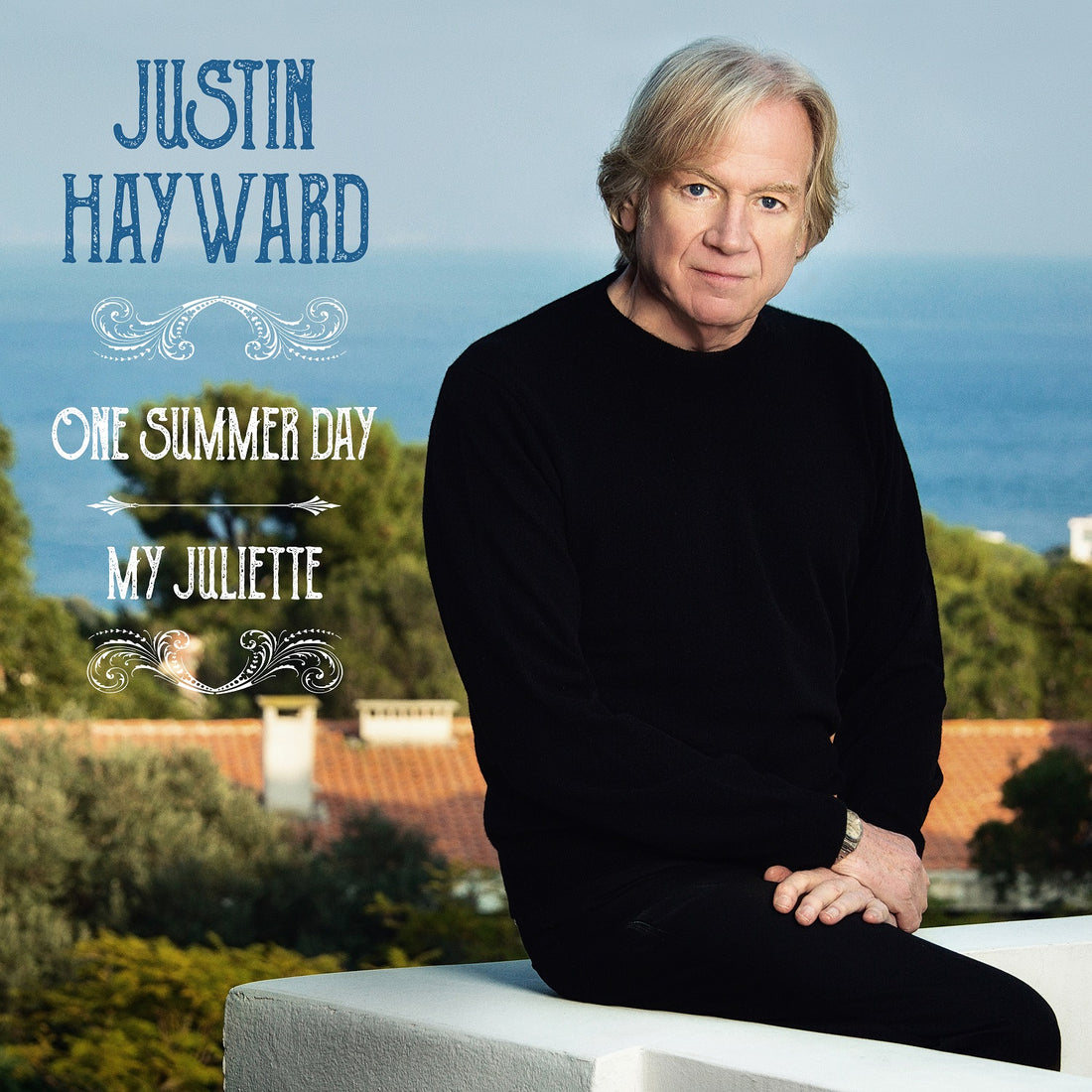 Justin Hayward - One Summer Day / My Juliette - New 2 Song EP Available